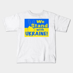 We Stand with Ukraine Kids T-Shirt